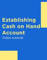 Establishing Cash on Hand Account