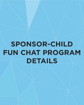 Sponsor-Child Fun Chat Program Details
