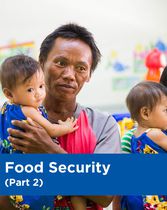 Child Protection & Safety: Food Security (Part 2)