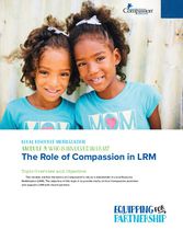 Who is Involved in LRM? The Role of Compassion